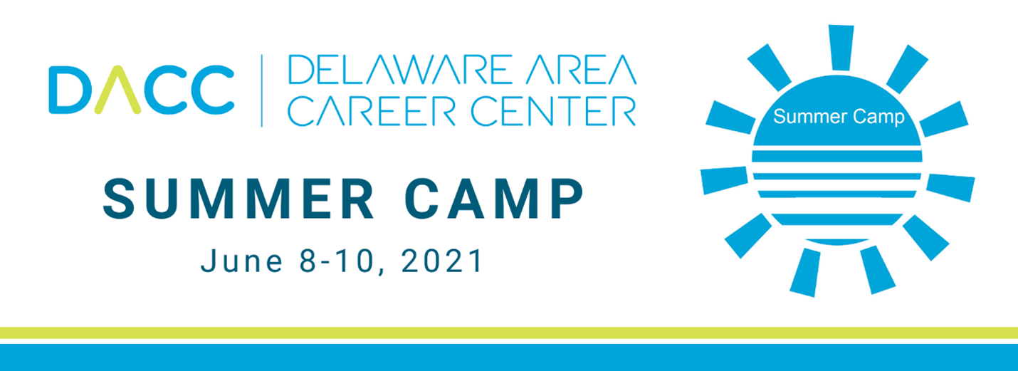 Local Level Events DACC Summer Camp The “Delaware Difference”